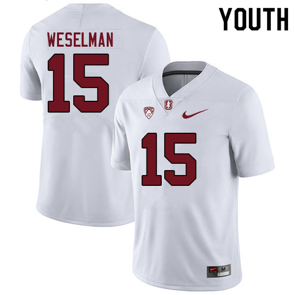 Youth #15 Connor Weselman Stanford Cardinal College Football Jerseys Sale-White - Click Image to Close